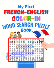 Load image into Gallery viewer, My First French-English Color-In Word Search Puzzle Book