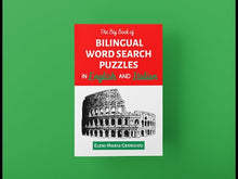 Load and play video in Gallery viewer, The Big Book of Bilingual Word Search Puzzles in English and Italian
