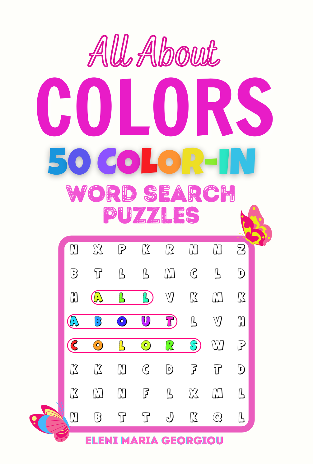 All About COLORS: 50 Color In Word Search Puzzles