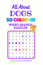 画像をギャラリービューアに読み込む, All About DOGS: 50 Color In Word Search Puzzles
