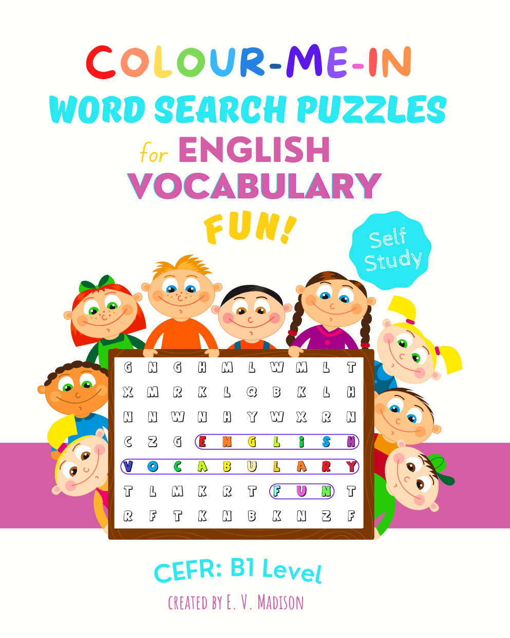 Colour-Me-In Word Search Puzzles for English Vocabulary Fun! B1 Level