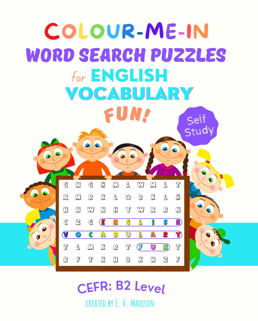 Colour-Me-In Word Search Puzzles for English Vocabulary Fun! B2 Level