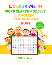 Load image into Gallery viewer, Colour-Me-In Word Search Puzzles for English Vocabulary Fun! C1 Level
