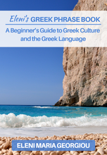 Lade das Bild in den Galerie-Viewer, Eleni&#39;s GREEK PHRASE BOOK: A Beginner&#39;s Guide to Greek Culture and the Greek Language
