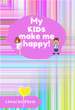 Lade das Bild in den Galerie-Viewer, My Kids Make Me Happy! A Memory Journal
