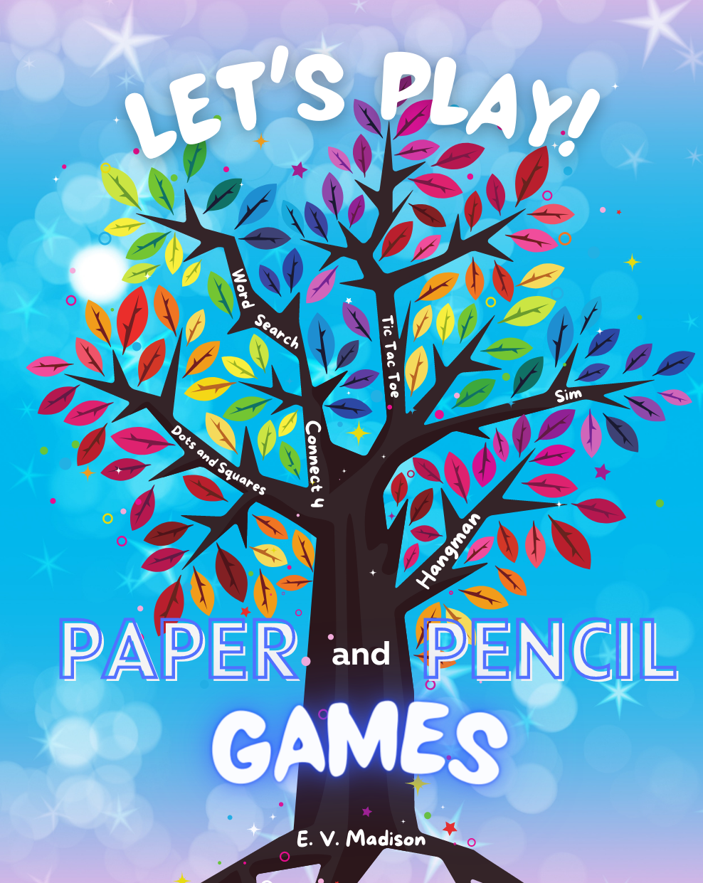 Let's Play! Paper and Pencil Games