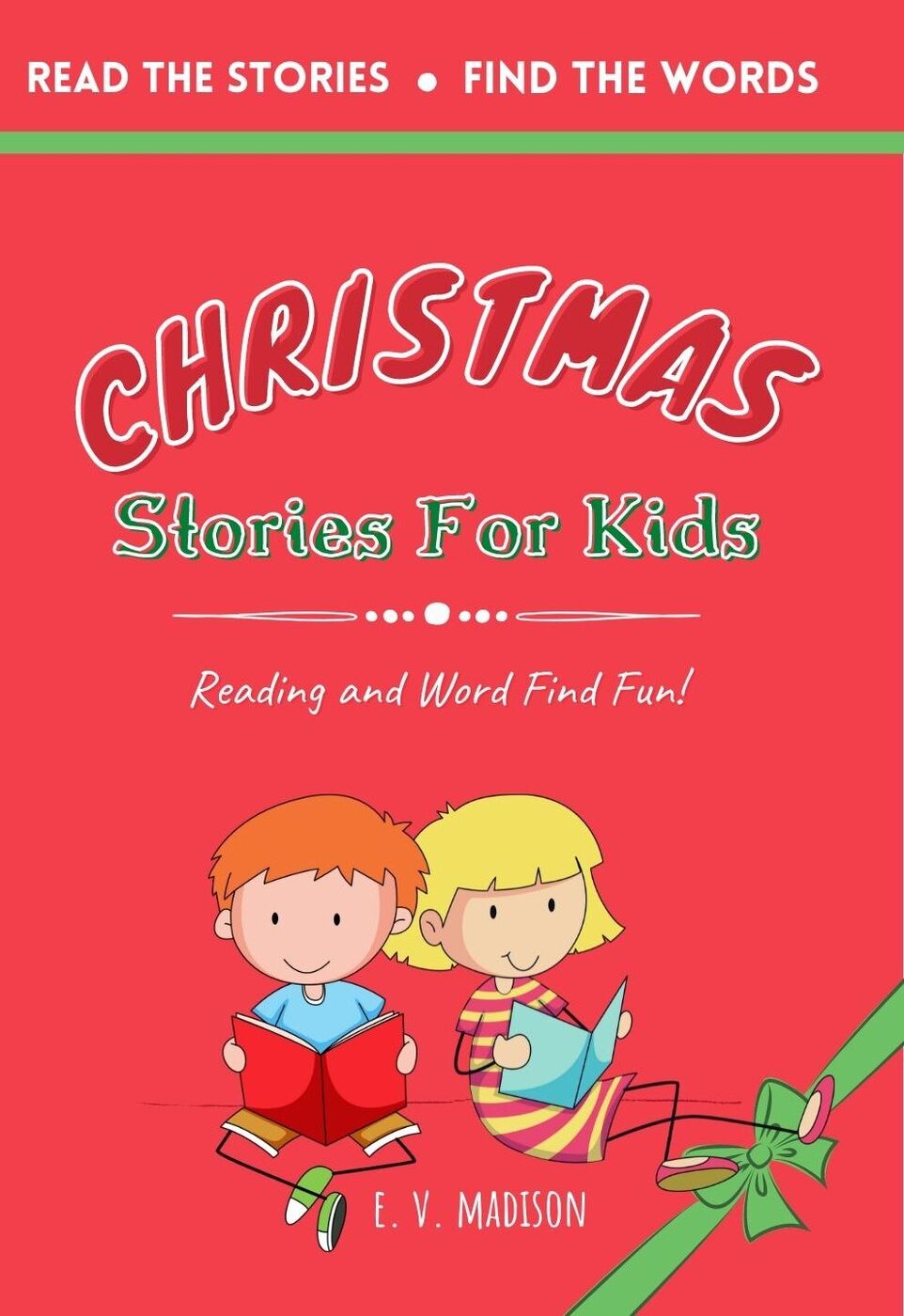 Christmas Stories for Kids: Reading and Word Find Fun!